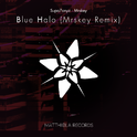 Blue Halo (Mrskey Remix)专辑