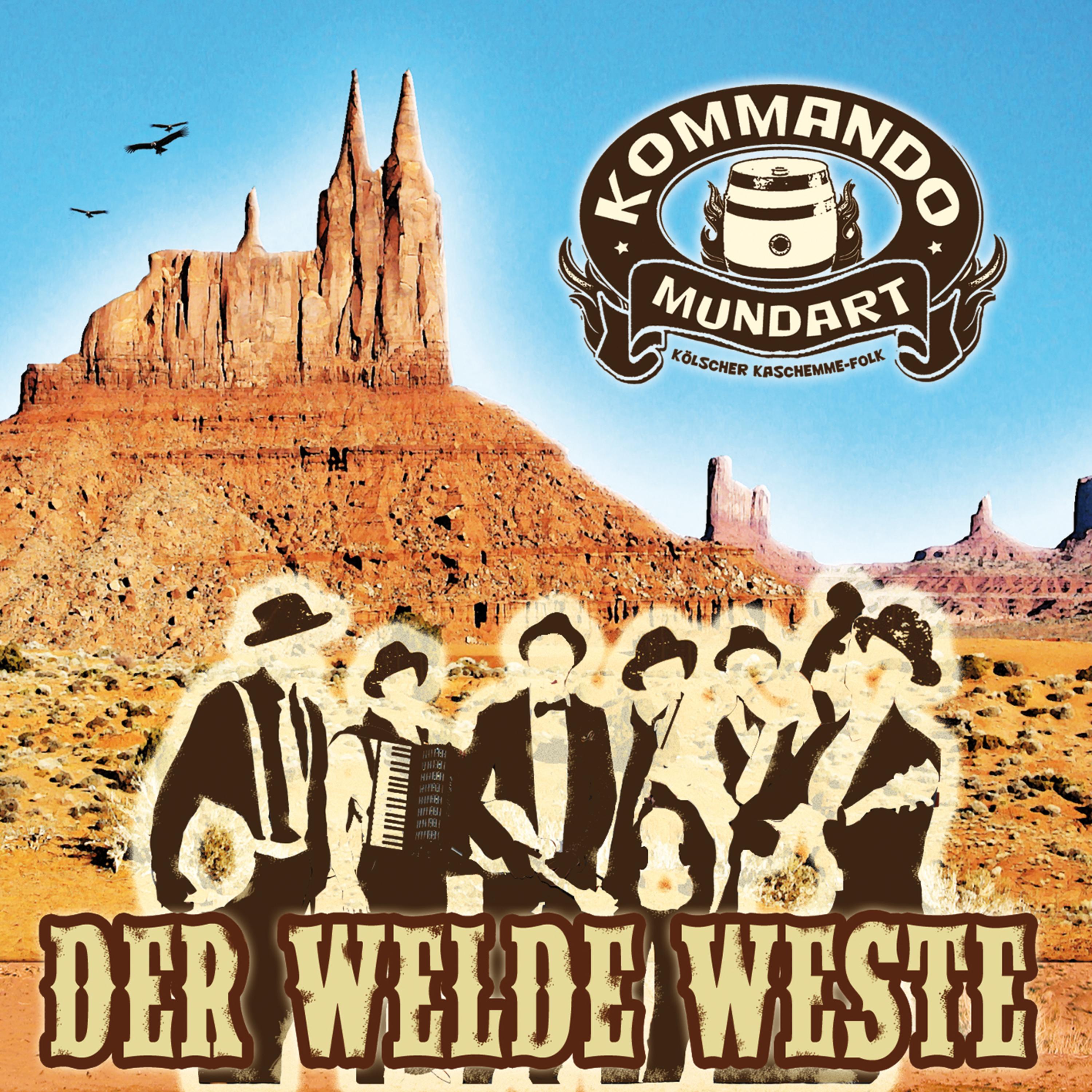 Der welde Weste