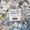 All We Know (Conro Remix)专辑