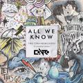 All We Know (Conro Remix)