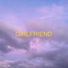 GIRLFRIEND（吉他版）专辑