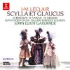 English Baroque Soloists - Scylla et Glaucus, Op. 11, Act 1: