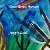 Simon Spang-Hanssen - Jungle Deal