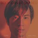 Body can be shared专辑