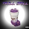 Yungg Skunk - Trill Spill
