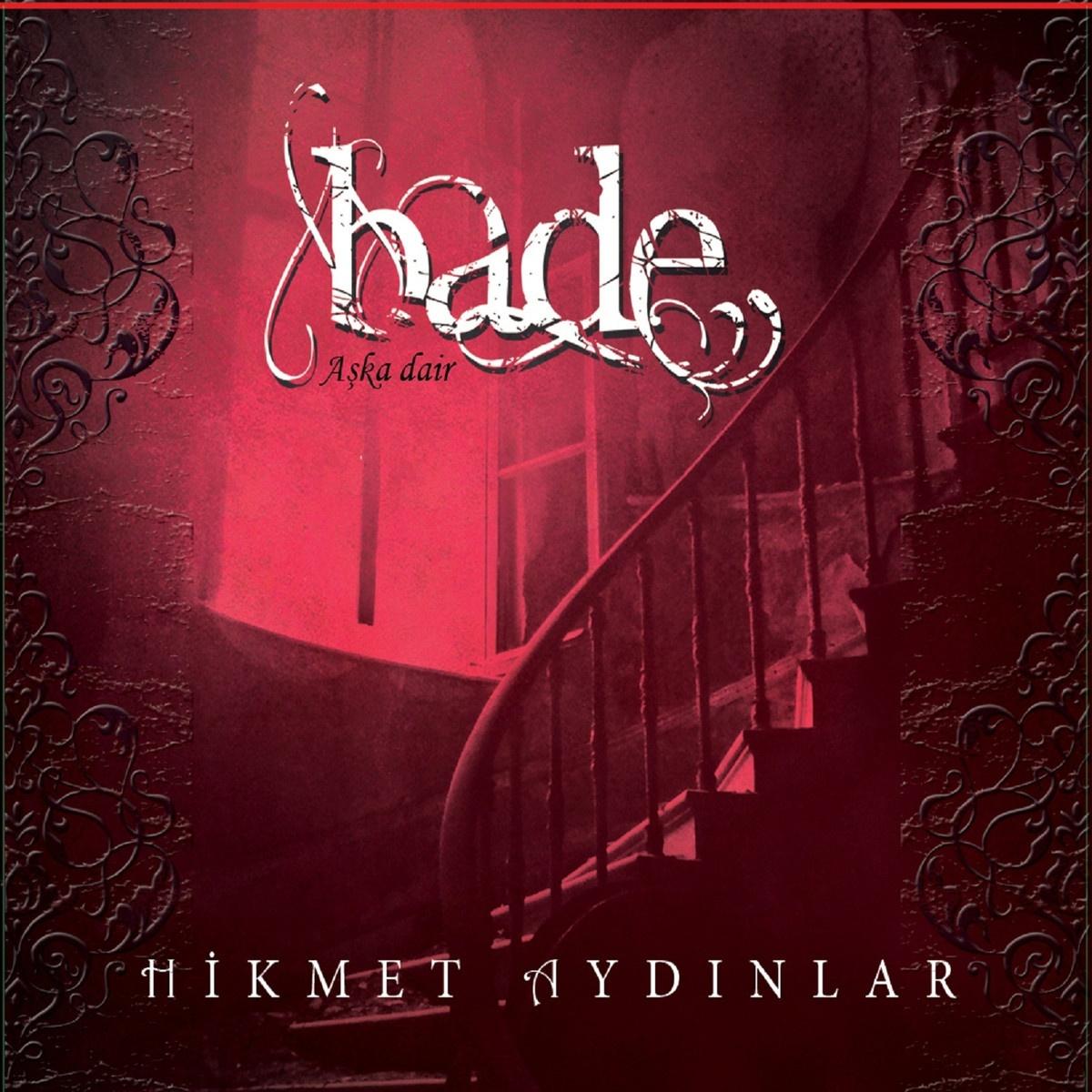 Bade / Aşka Dair