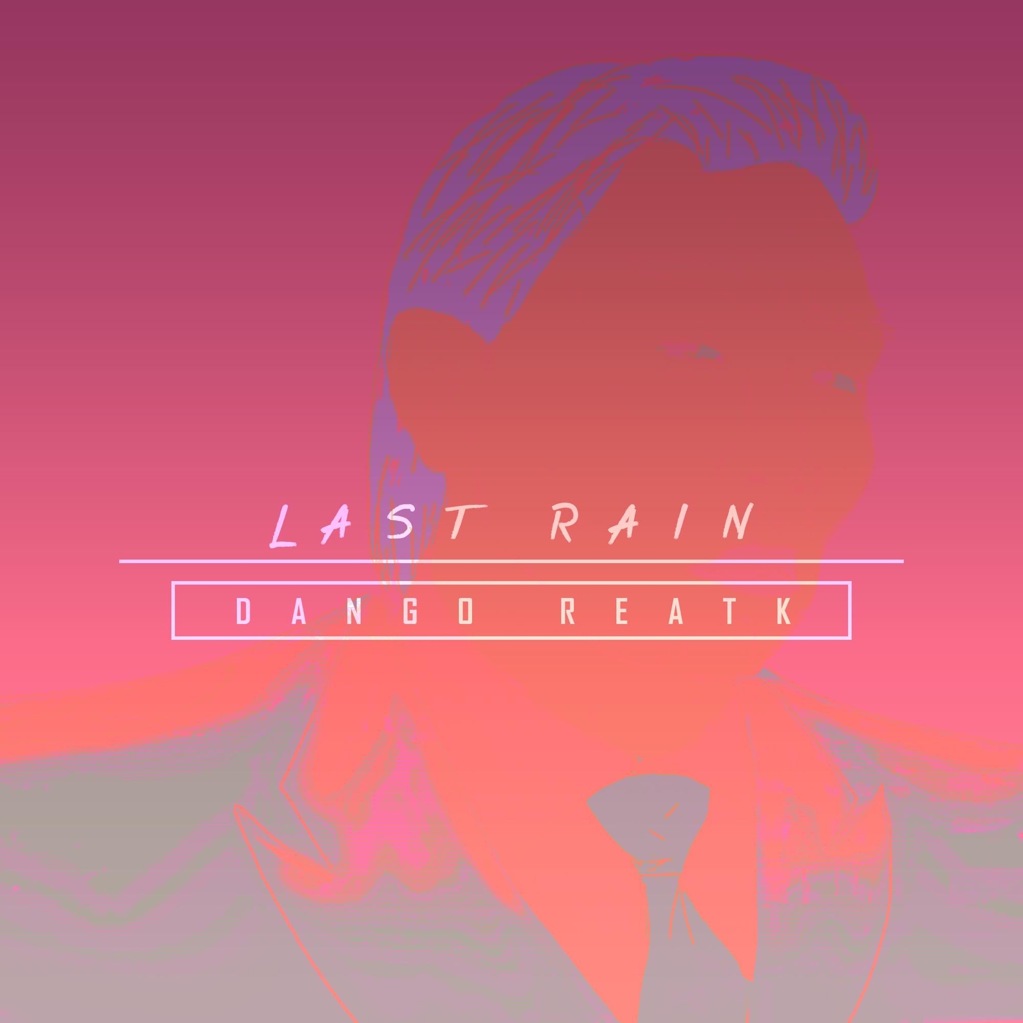 Last Rain专辑