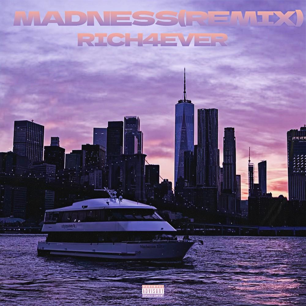 Madness(Remix) 