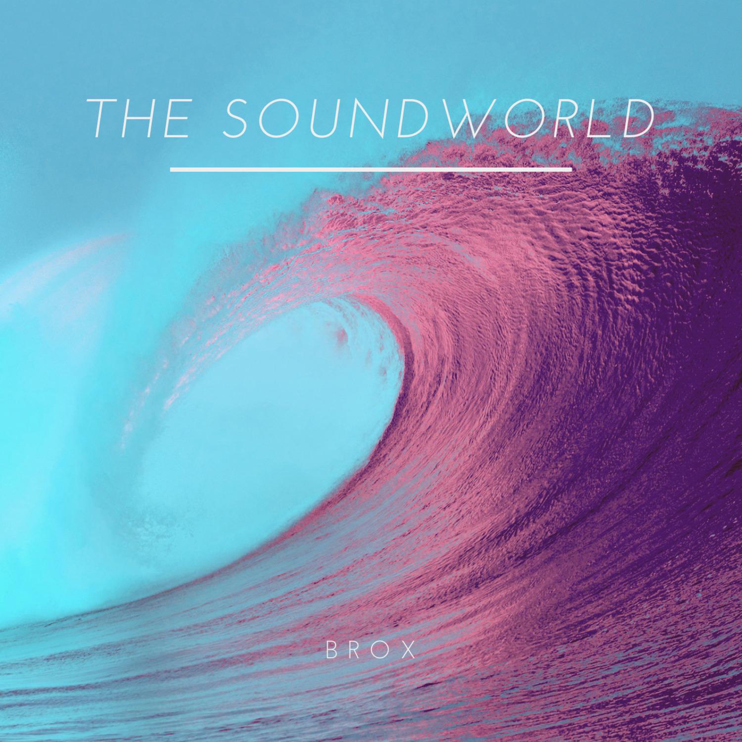 The Sound World
