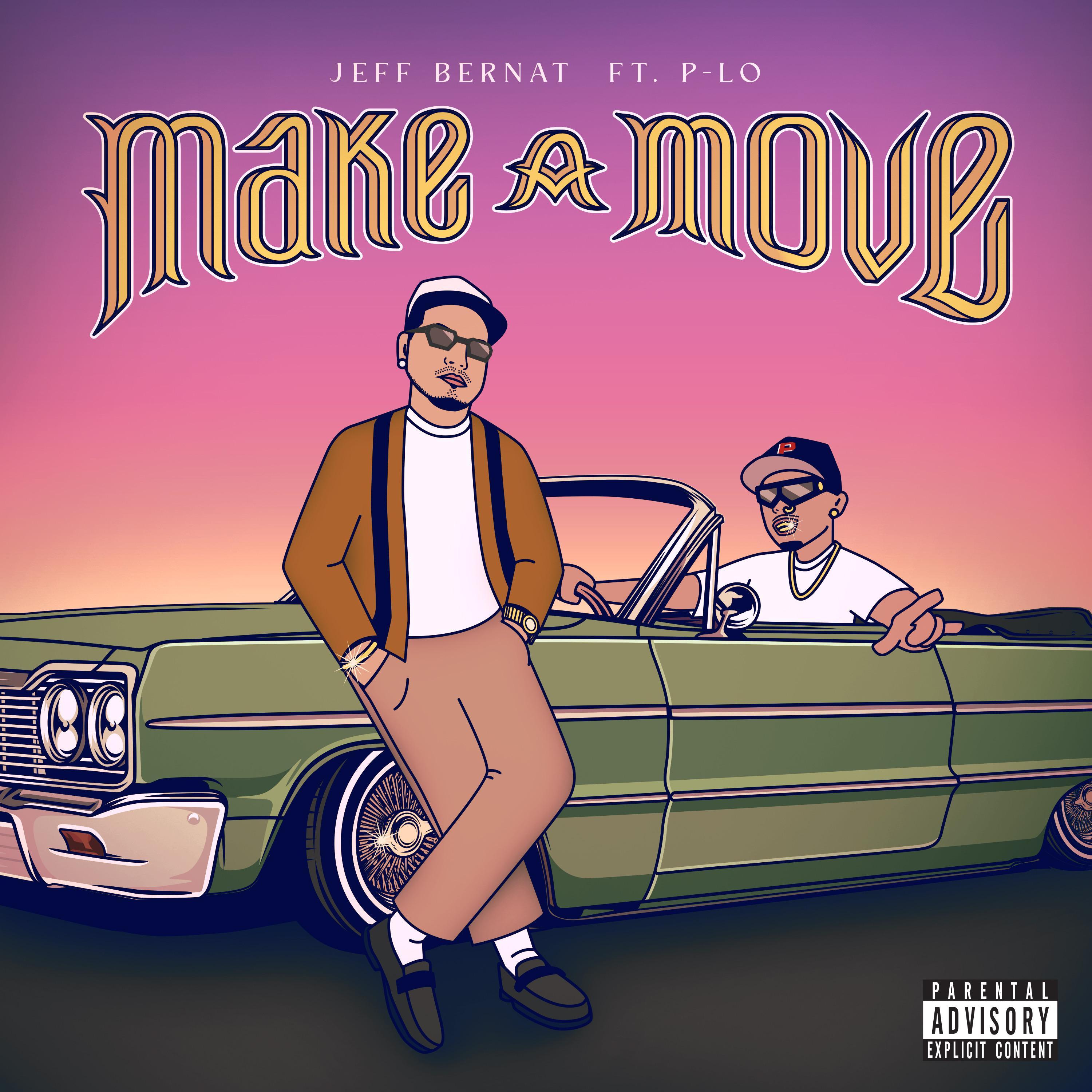 Make a Move (feat. P-Lo)