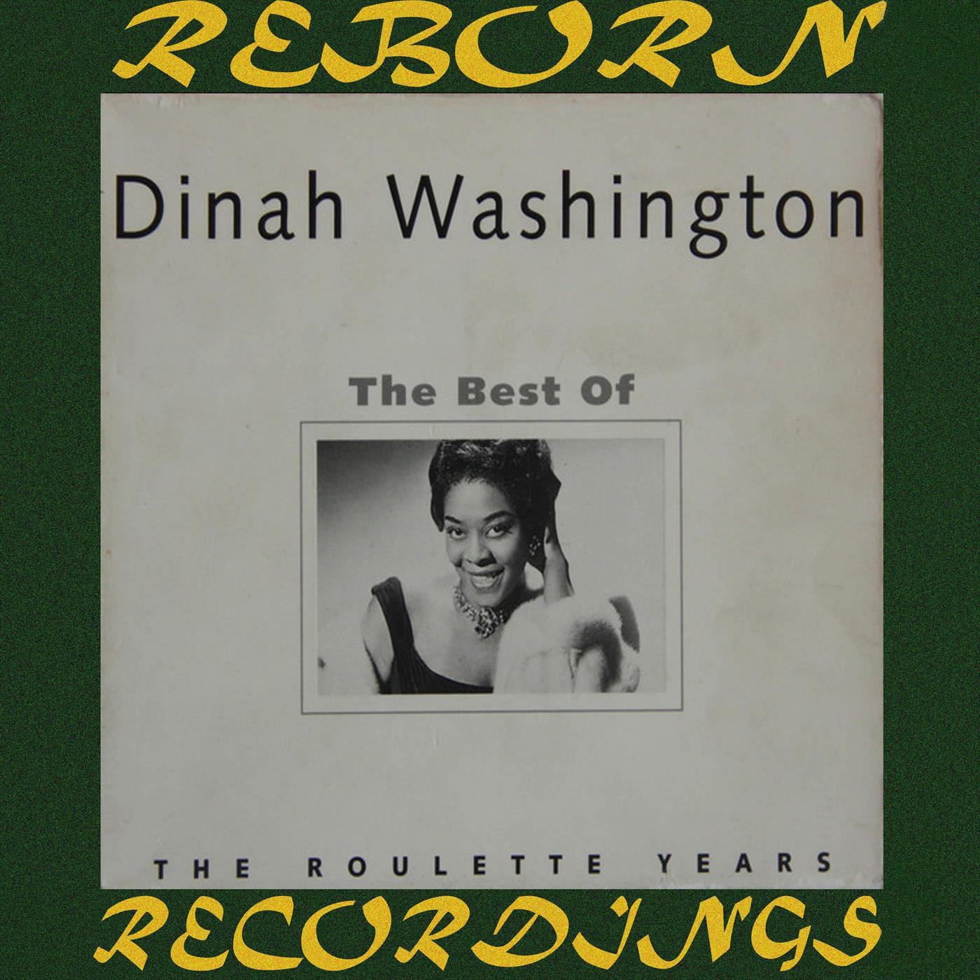 The Best of Dinah Washington [Roulette] (HD Remastered)专辑