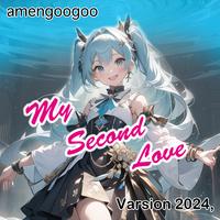 My Second Love (feat. 初音ミク) [2024 Remaster]