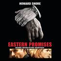 Eastern Promises - Original Motion Picture Soundtrack专辑