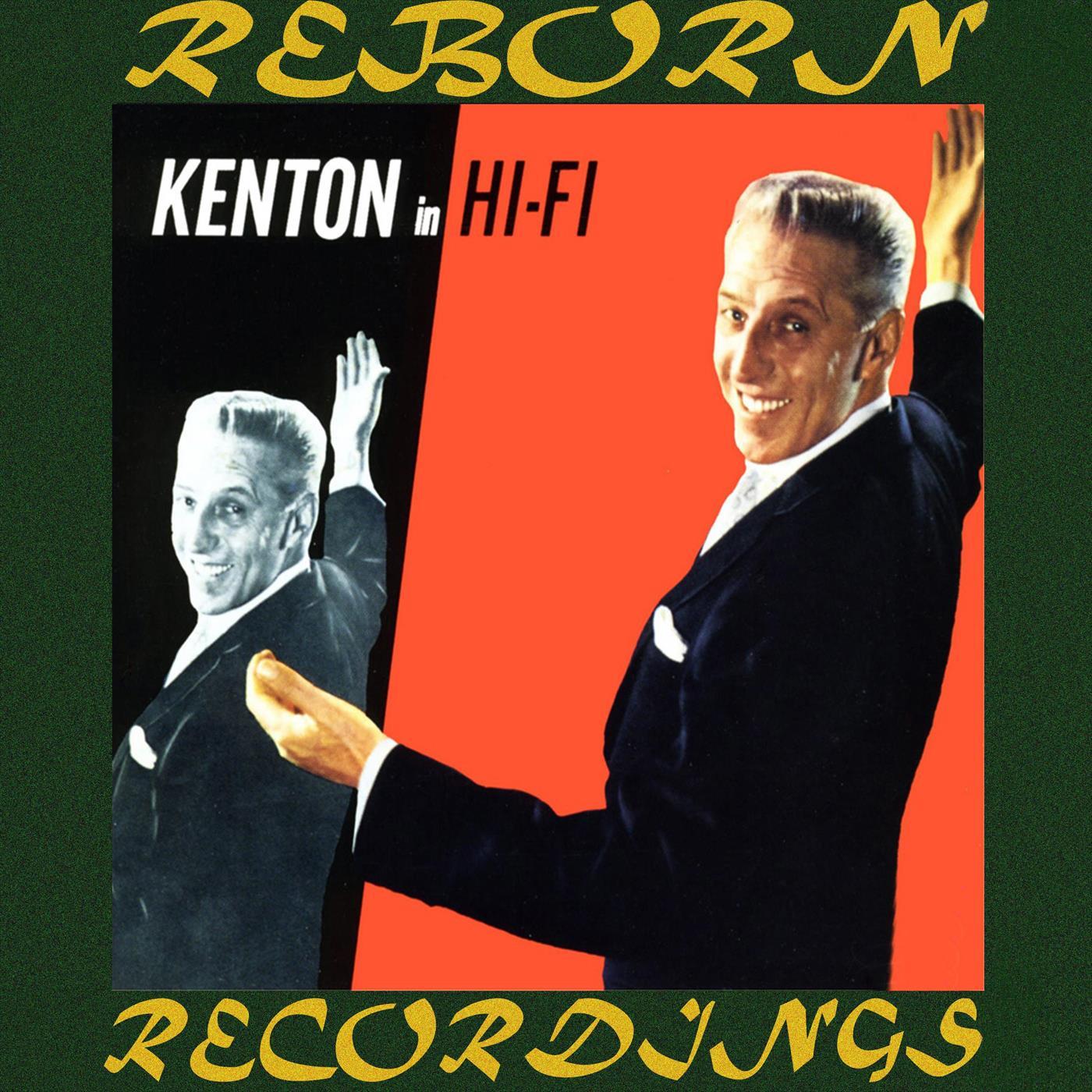 Kenton in Hi-Fi (HD Remastered)