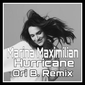 Marina Maximilian - Hurricane