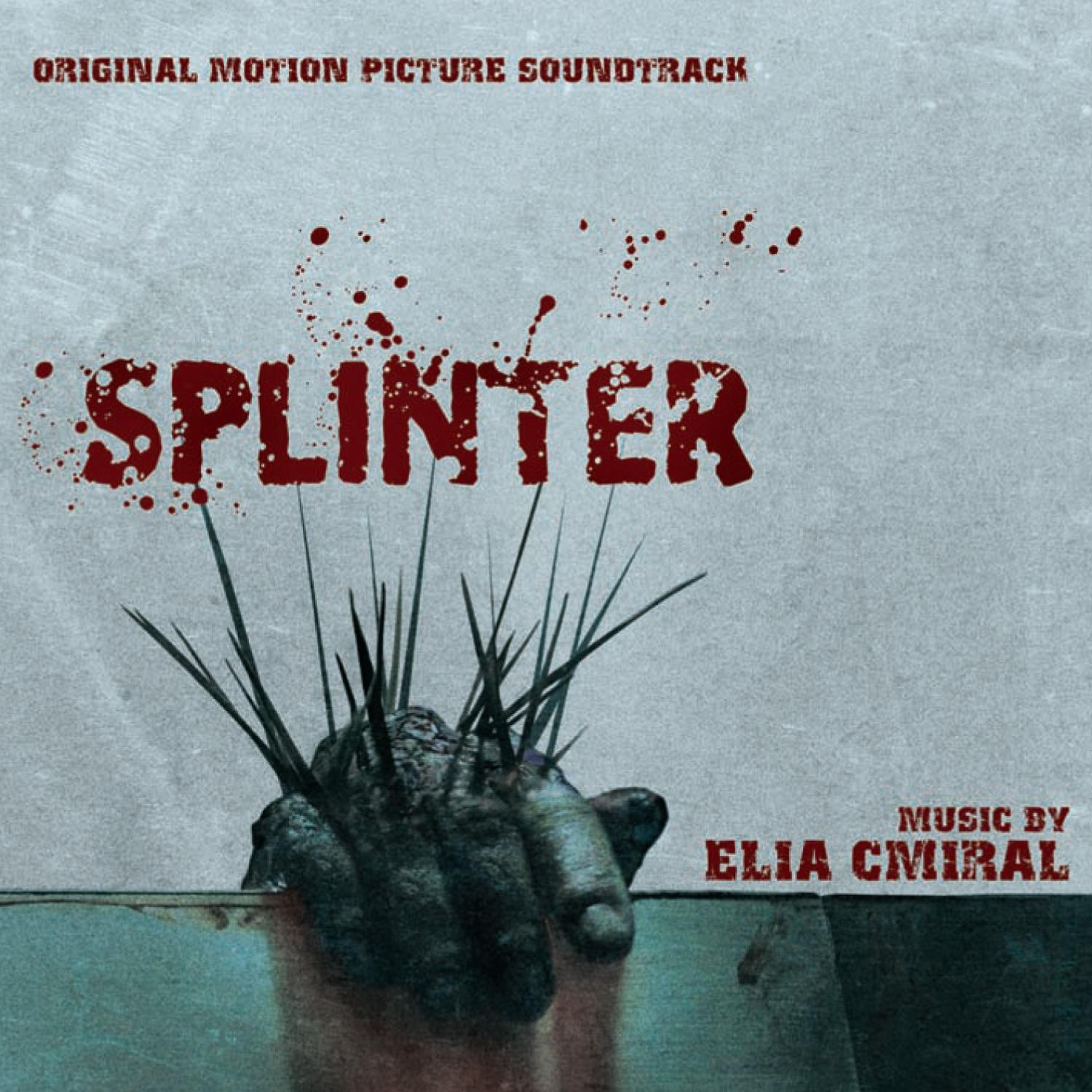Splinter - Original Motion Picture Soundtrack