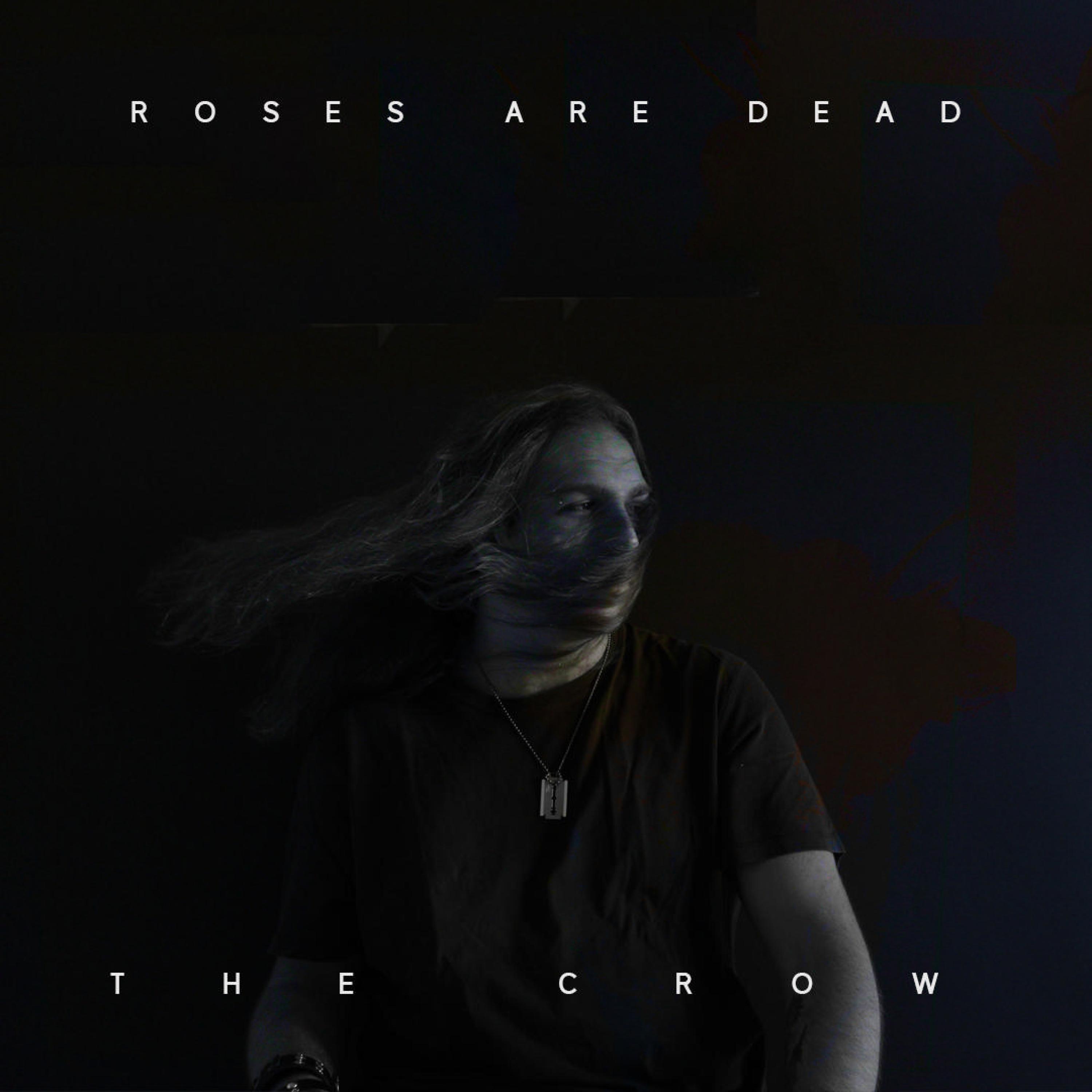 Roses Are Dead