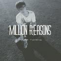 Million Reasons专辑