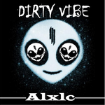 Dirty Vibe - Remix by Alxlc 致敬SK回归专辑