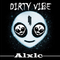 Dirty Vibe - Remix by Alxlc 致敬SK回归专辑