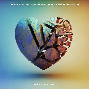 Mistakes - Jonas Blue & Paloma Faith (BB Instrumental) 无和声伴奏 （升6半音）
