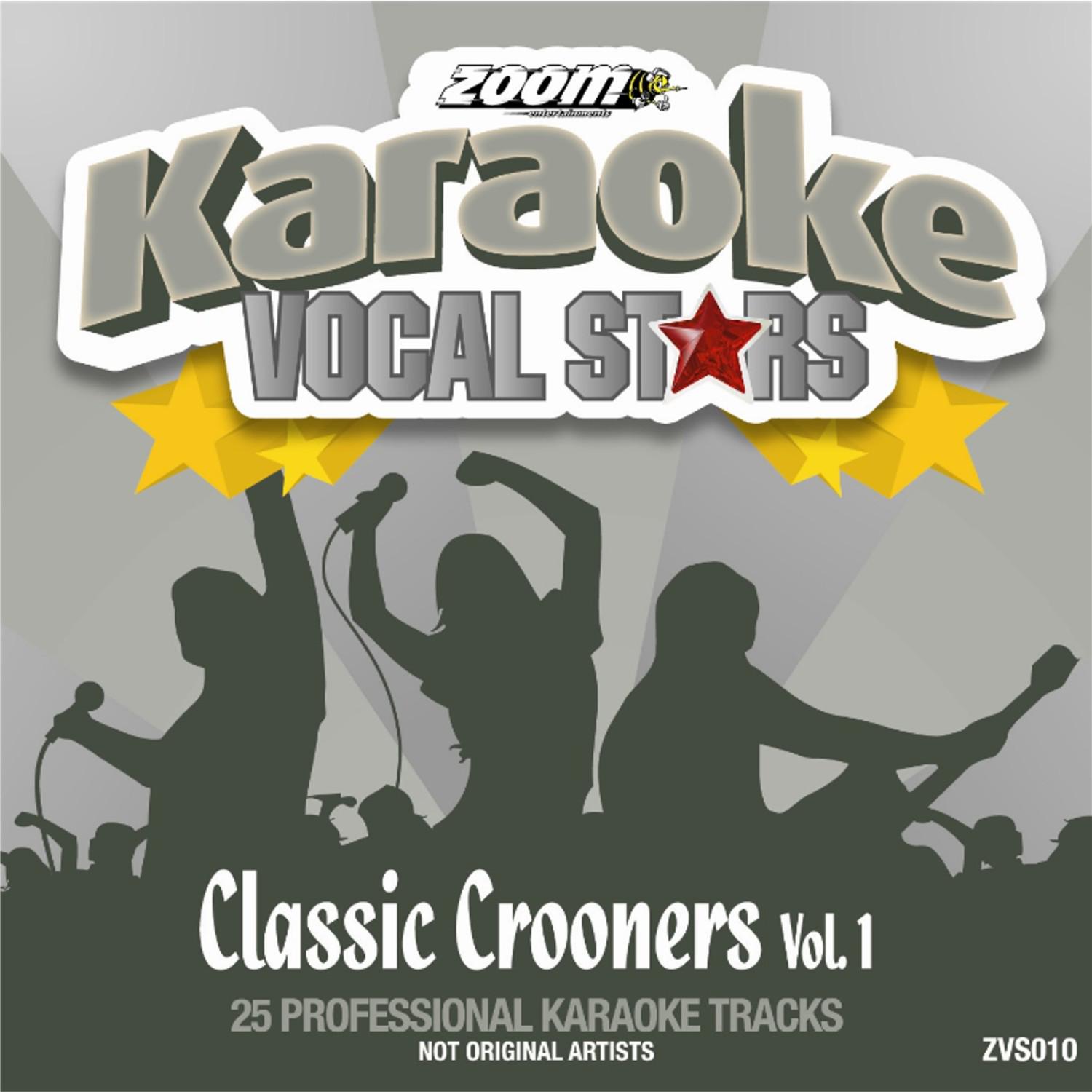 Zoom Karaoke Vocal Stars - Classic Crooners 1专辑