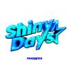 Shiny Days
