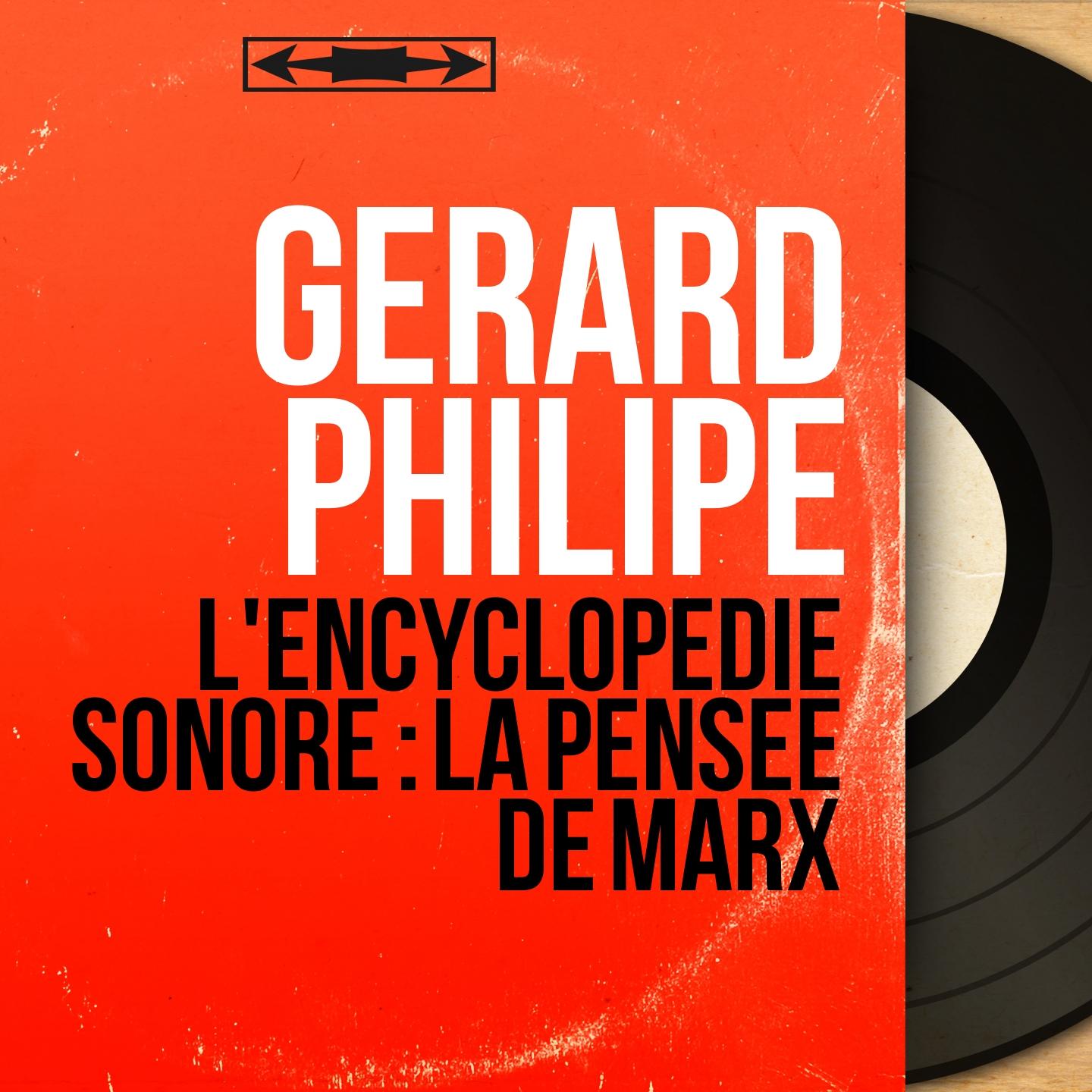 L'encyclopédie sonore : la pensée de marx (Mono version)
