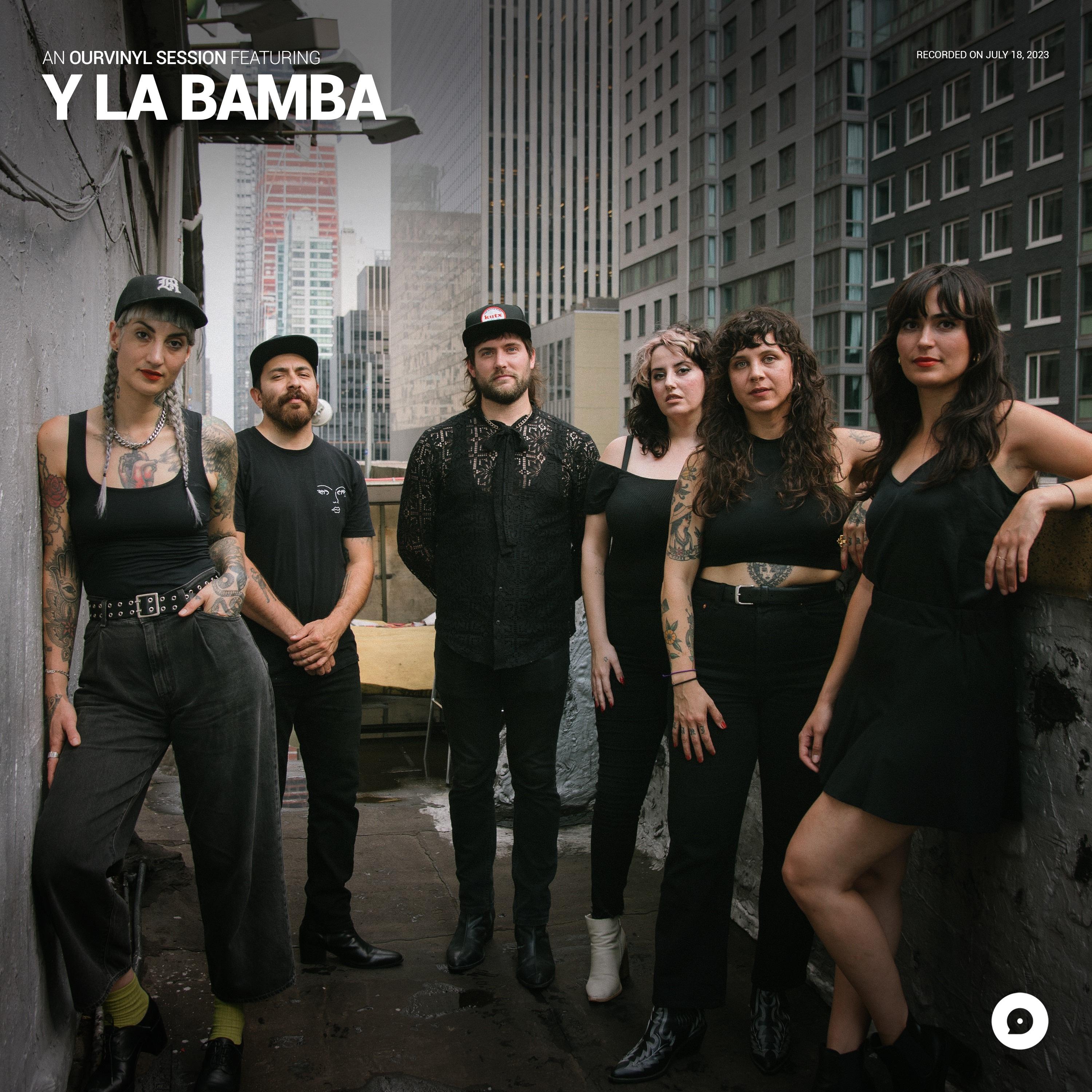 Y La Bamba - Crema de Melón (OurVinyl Sessions)