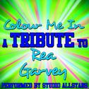 Colour Me In (A Tribute to Rea Garvey) - Single