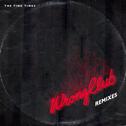 Wrong Club (Remixes)专辑