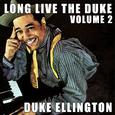 Long Live the Duke, Vol. 2