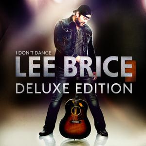 Lee Brice - I Don't Dance （升2半音）