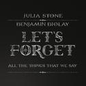 Let's Forget (feat. Benjamin Biolay)专辑