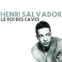 Le roi des caves 专辑
