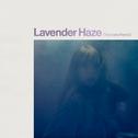 Lavender Haze (Tensnake Remix)专辑