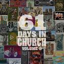 61 Days In Church Volume 5专辑