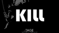 KILL（Tage Original Track 2018 vol.01）专辑