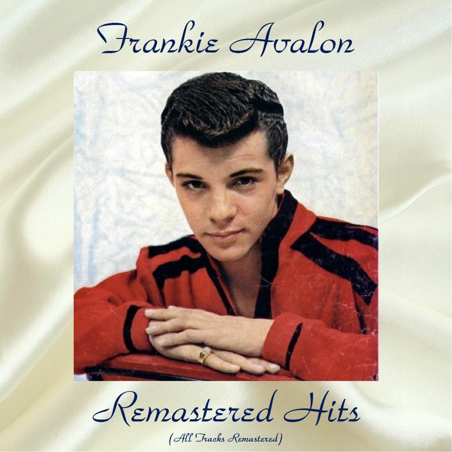 Remastered Hits (All Tracks Remastered)