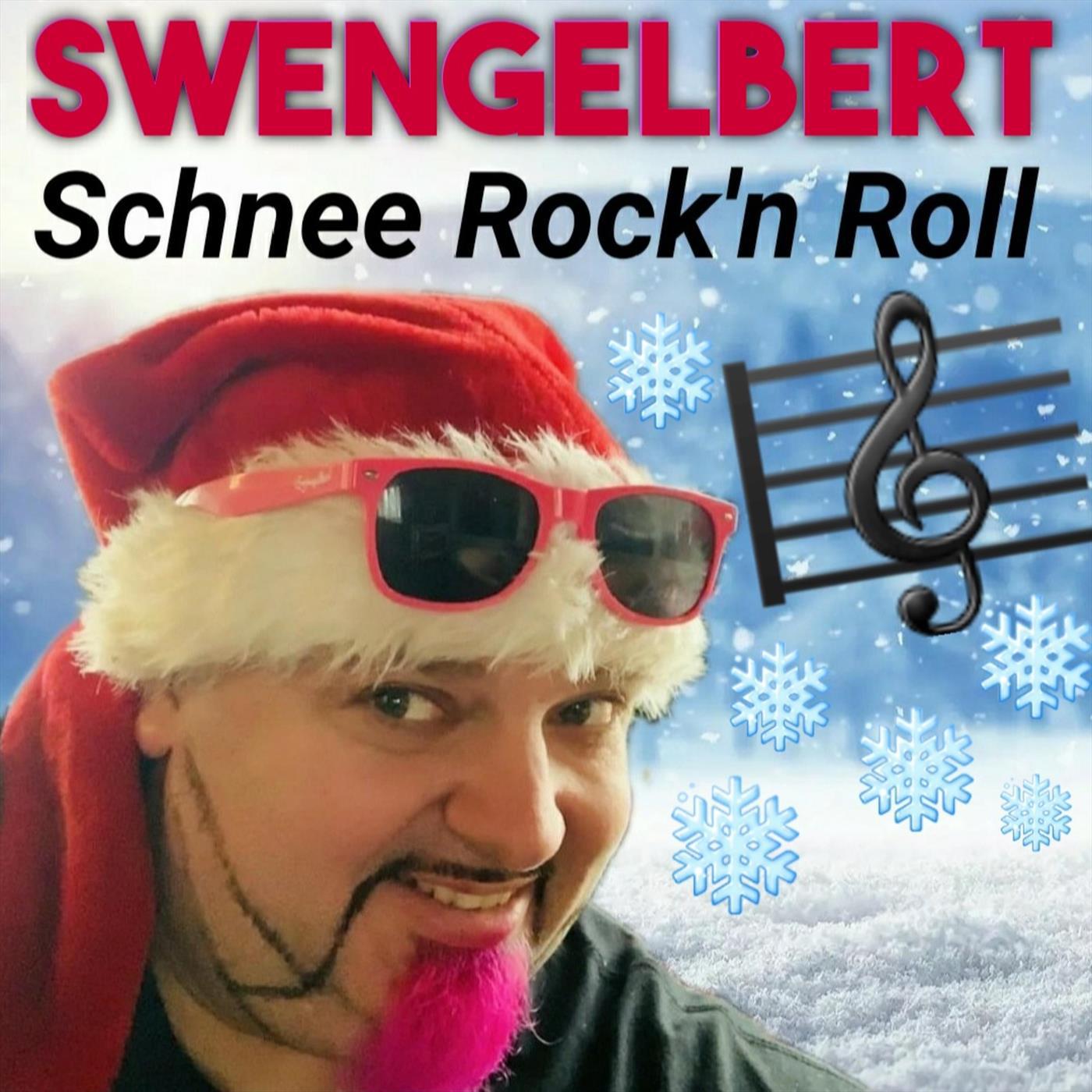 Swengelbert - Schnee Rock´n Roll