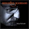 Felipe Radicetti - Moleque-Marraio (feat. Geraldo Azevedo)