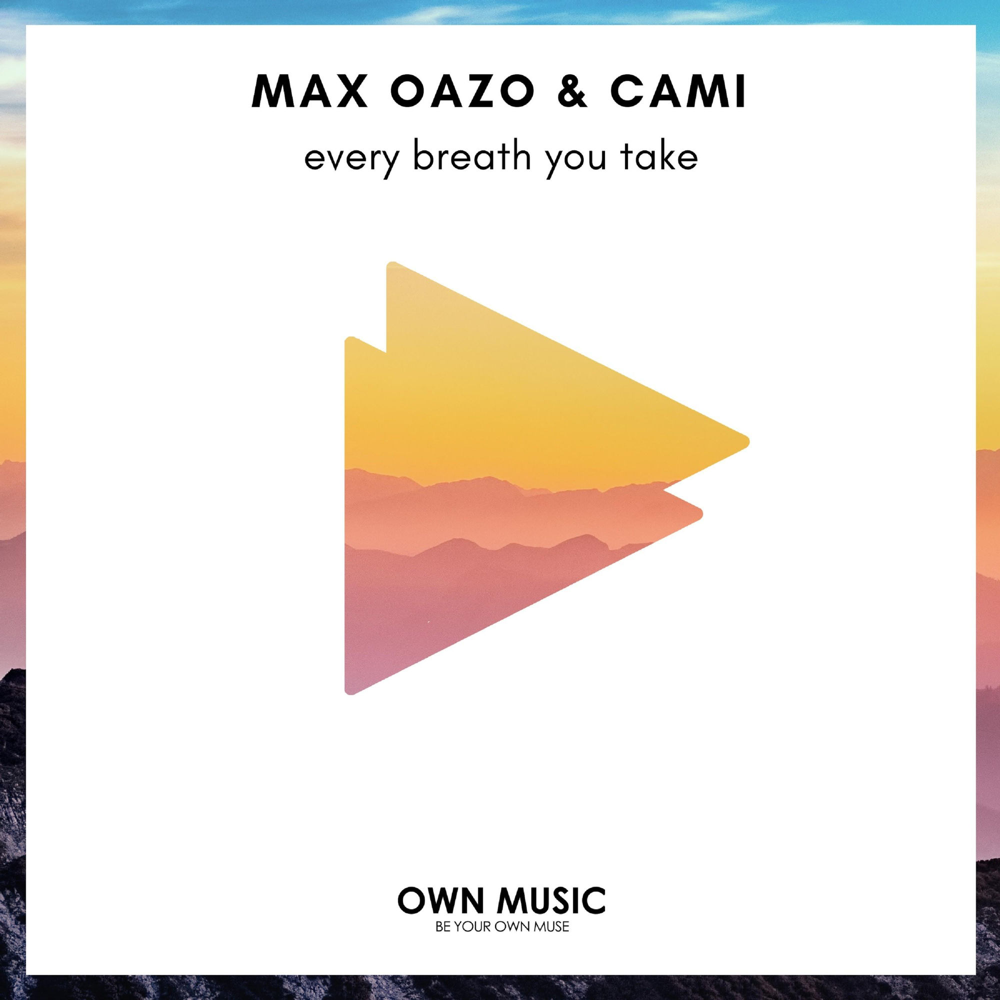 Max oazo. Max Oazo, Cami обложка. Max Oazo Cami every Breath you take the distance IGI Remix. Cami ft. Max Oazo - every Breath you take.