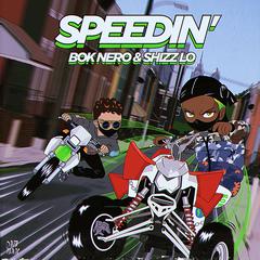 Speedin’ (Clean Mix)