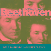 Los Grandes de la Musica Clasica - Ludwig van Beethoven Vol. 3