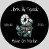 Jonk & Spook - Movin On Workin (Extended Mix)