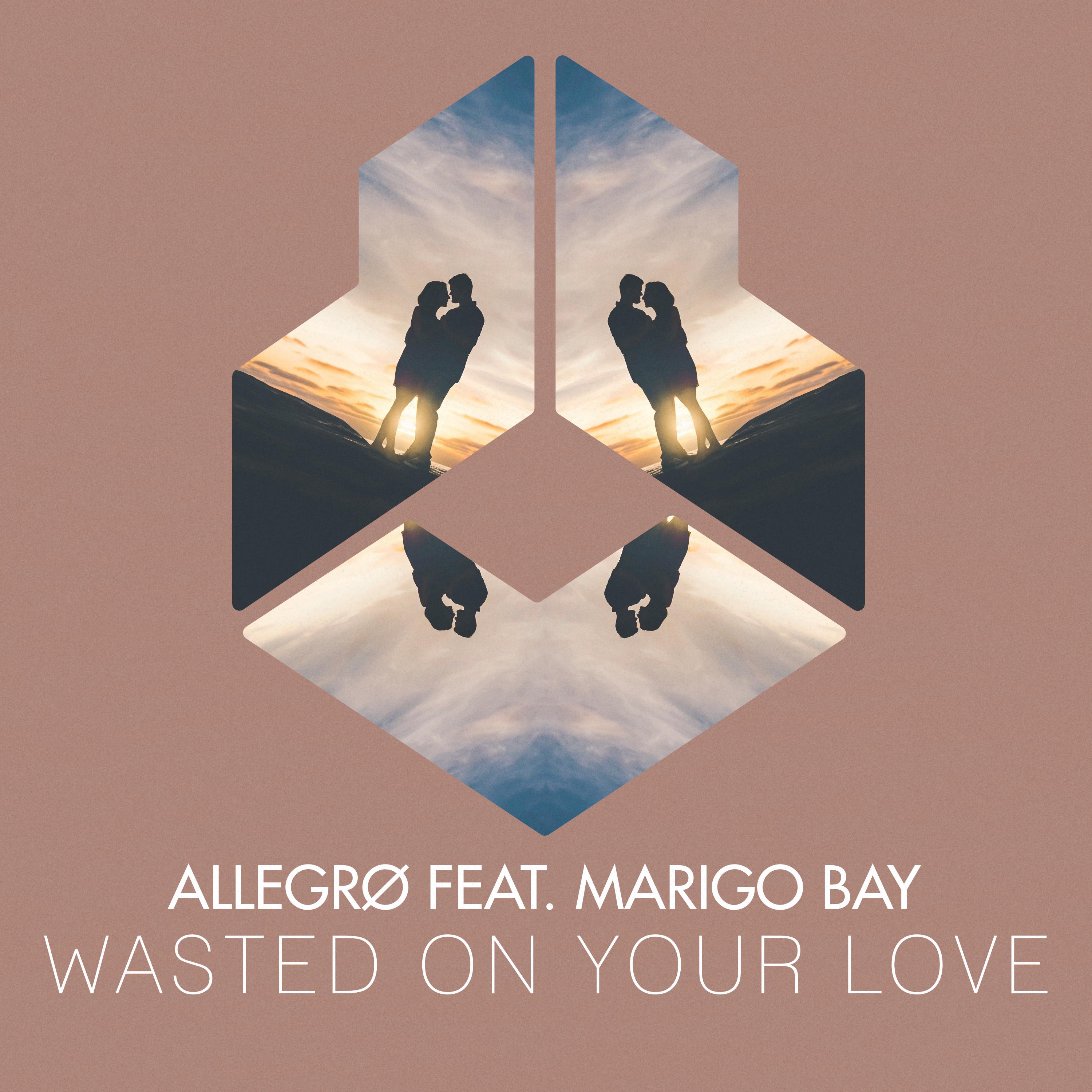 Wasted On Your Love (Extended)