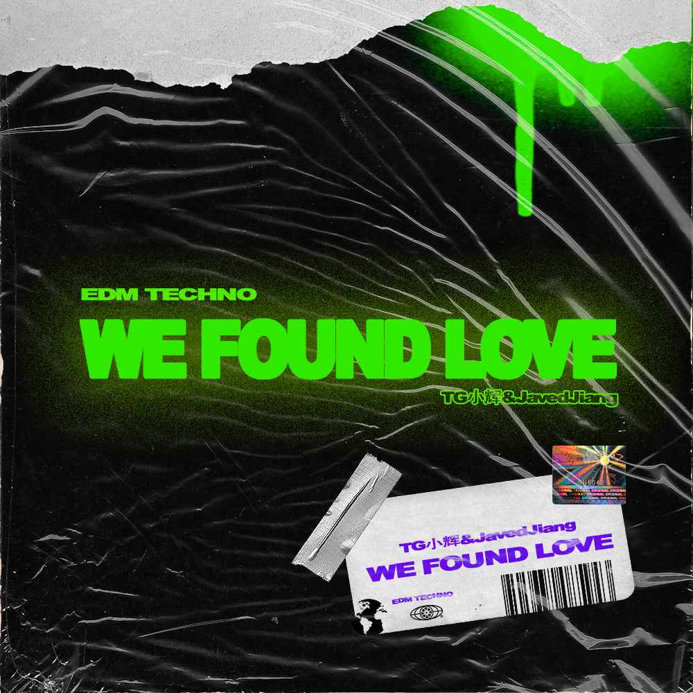We Found Love