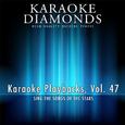 Karaoke Playbacks, Vol. 47