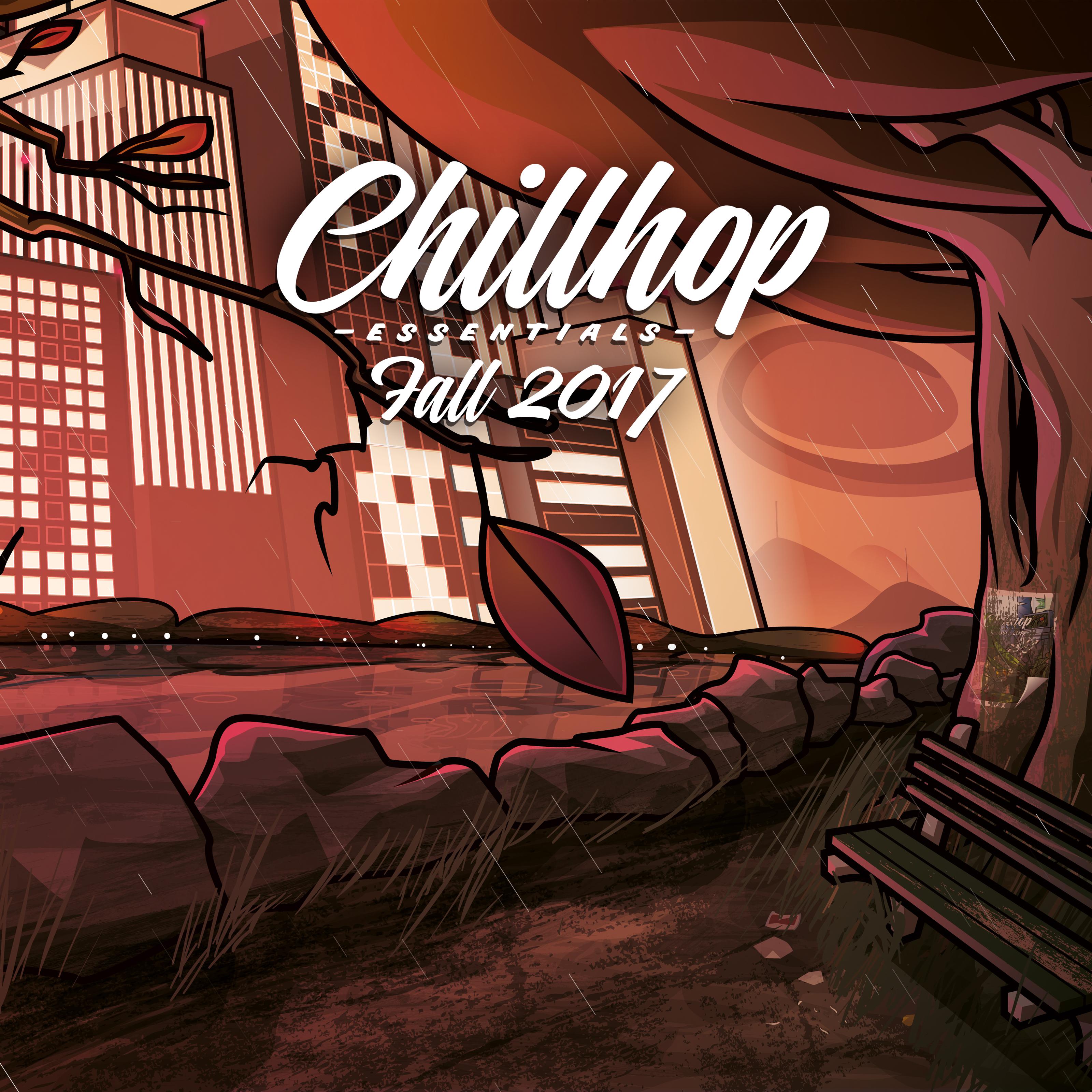 Chillhop Essentials Fall 2017专辑