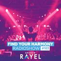 Find Your Harmony Radioshow #103专辑